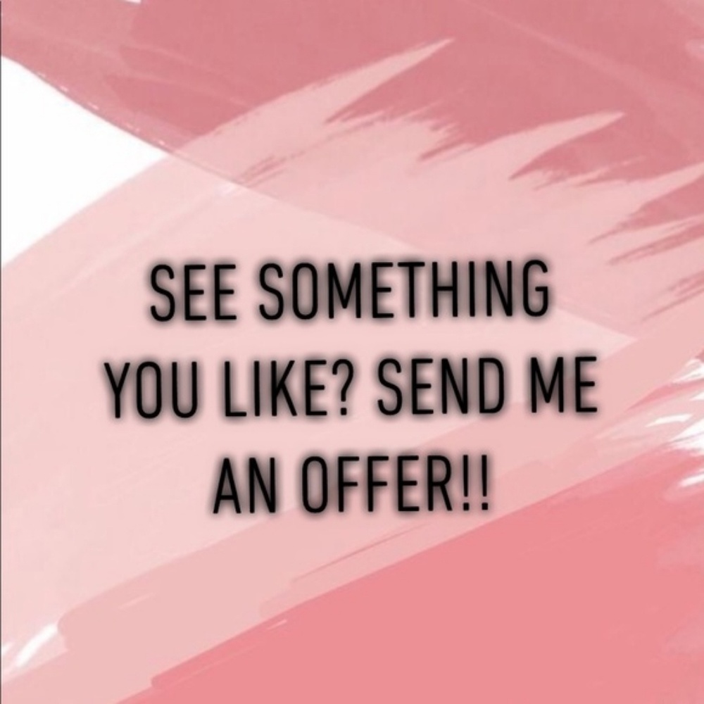 Offers Encouraged!